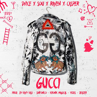 Gucci - Dvice, Casper Magico, Sou El Flotador