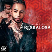 La Resbalosa - Lírico en la Casa