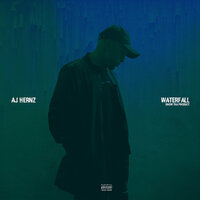 Waterfall - Snow Tha Product, AJ Hernz