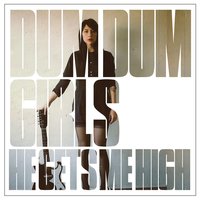 There Is a Light That Never Goes Out - Dum Dum Girls