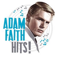 Cheryl's Goin' Home - Adam Faith