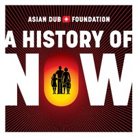 In Another Life - Asian Dub Foundation