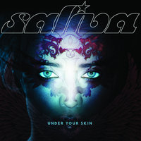 Never Should've Let You Go - Saliva