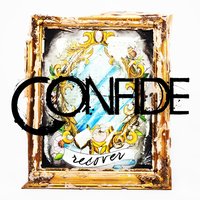 Write This Down - Confide