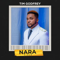 Nara - Tim Godfrey, Travis Greene