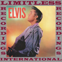 So Glad You're Mine - Elvis Presley