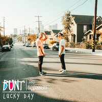 Lucky Day - BUNT., Beginners