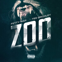 Zoo - Fetty Wap, Tee Grizzley