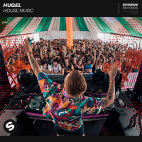 House Music - Hugel