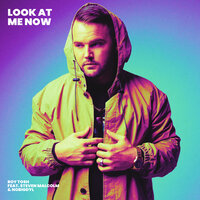 Look At Me Now - Roy Tosh, Nobigdyl., Steven Malcolm