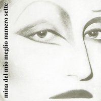 Devo Tornare A Casa Mia - Mina