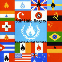 Each Dollar A Bullet - Stiff Little Fingers