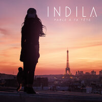 Parle à ta tête - Indila