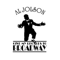 By The Light Of The Silver Moon - Al Jolson