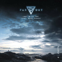 Lost with You - Far Out, Ruby Chase
