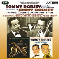 The Fabulous Dorseys Vol 2: I Should Care - Tommy Dorsey, Jimmy Dorsey