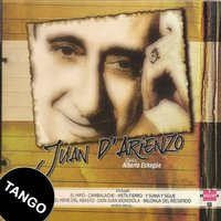 Don Juan Mondiola - Juan D'Arienzo, Alberto Echagüe