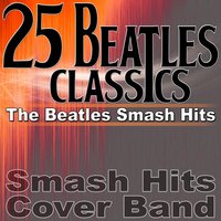 Lucy In The Sky With Diamonds - Smash Hits Cover Band