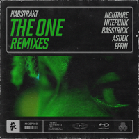 The One - Habstrakt, NGHTMRE
