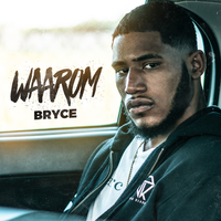 Waarom - Bryce