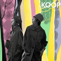 Koop Island Blues - Koop