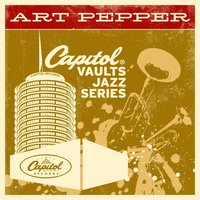 When You're Smiling (The Whole World Smiles With You) - Art Pepper