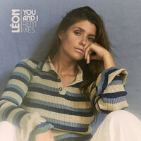 You And I - LÉON, R3HAB