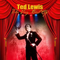 Royal Garden Blues - Ted Lewis, Fats Waller