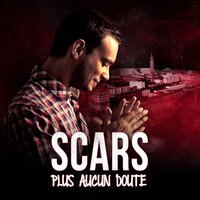 De là que tout part - Scars, DEF, Medine