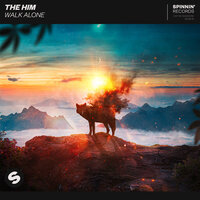 Walk Alone - The Him