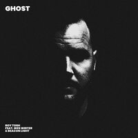 Ghost - Roy Tosh, Beacon Light, Wes Writer