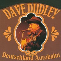 Don't Mess with U.S.-Truckers - Dave Dudley, DUDLEY, DAVE