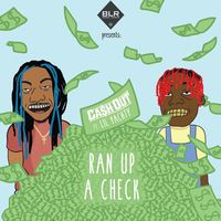 Ran Up A Check - Ca$h Out, Lil Yachty