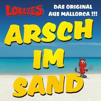 Arsch im Sand - Lollies