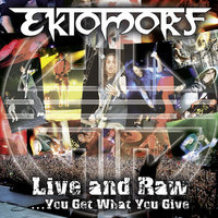 Open Up Your Eyes - Ektomorf