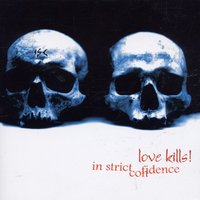 Heaven Is The Place To Be - In Strict Confidence