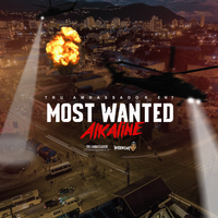 Most Wanted - Alkaline