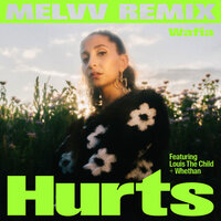 Hurts - Wafia, MELVV, Whethan
