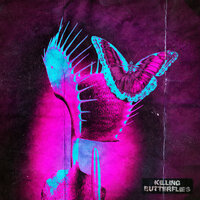 Killing Butterflies - Dnmo