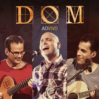 Seu Amor É Demais - Banda Dom, Rosa de Saron
