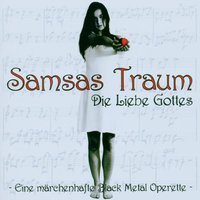 Epilog auf Erden - Um meines Wandels Willen - Samsas Traum