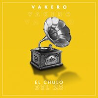 Échale Agua - Vakeró