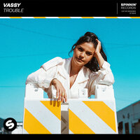 Trouble - VASSY
