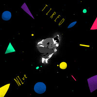 Tired - NIVE