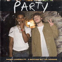 Party - Paulo Londra, A Boogie Wit da Hoodie