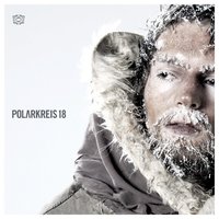 Under This Big Moon - Polarkreis 18
