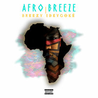 Dab On 'Em - Breezy Ideygoke, Big B