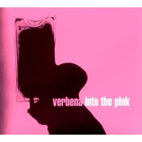 Sympathy Was Dead - Verbena