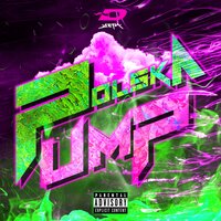 Polska Pump - ДЕТИ RAVE
