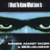Memories - Rappers Against Racism, Down Low, La Mazz